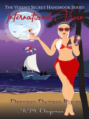 cover image of International Vixen--Defying Dating Rules